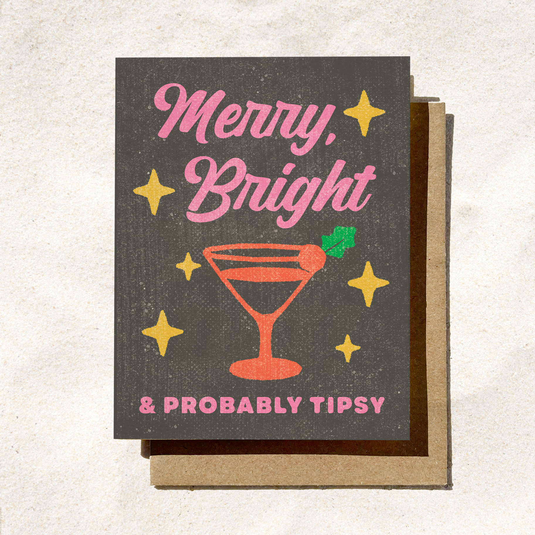 Merry, Bright & Probably Tipsy