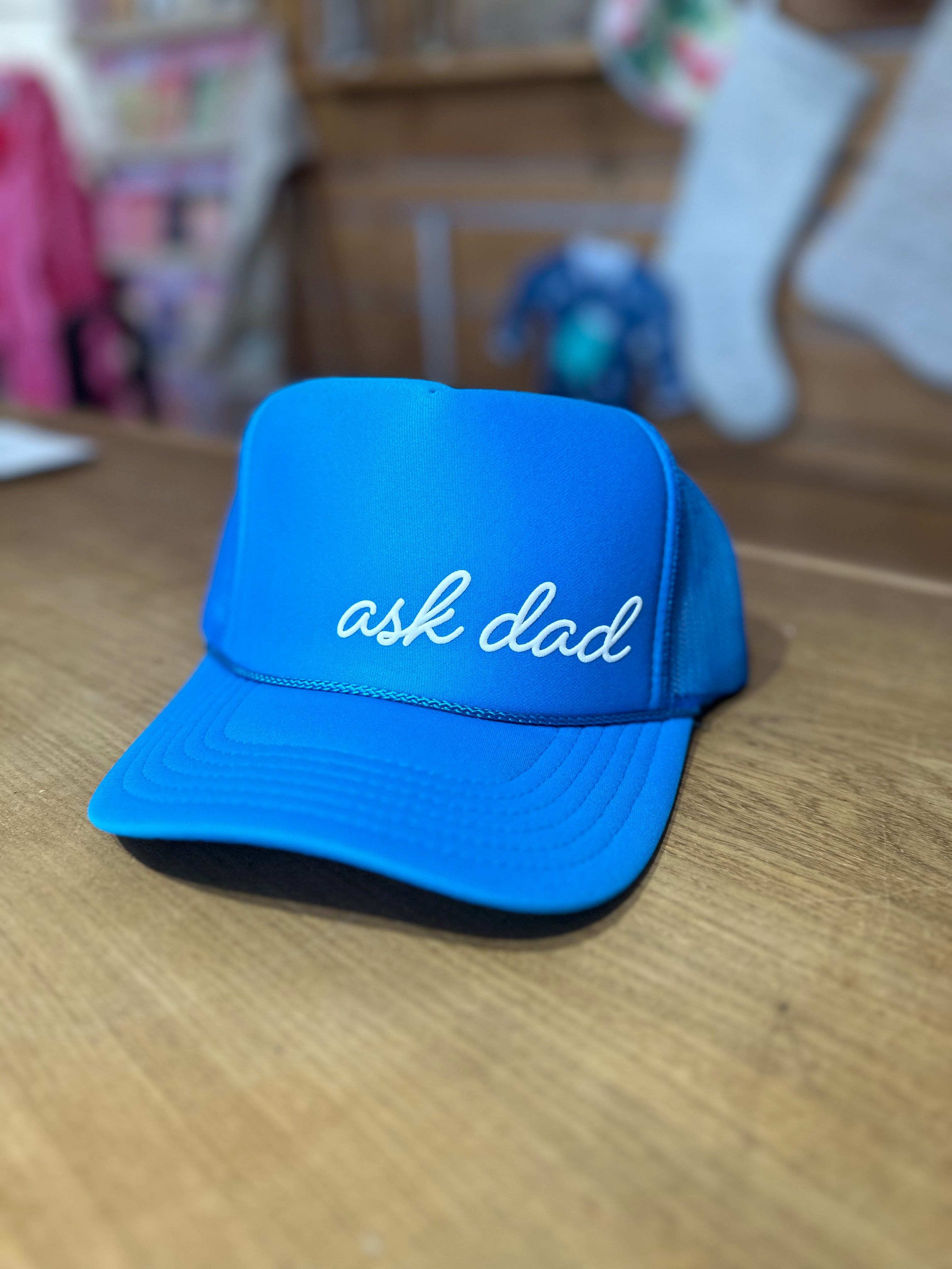 Ask Dad Trucker Hat