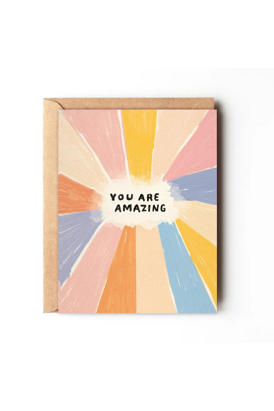 You Are Amazing - Colorful Rainbow Birthday Card