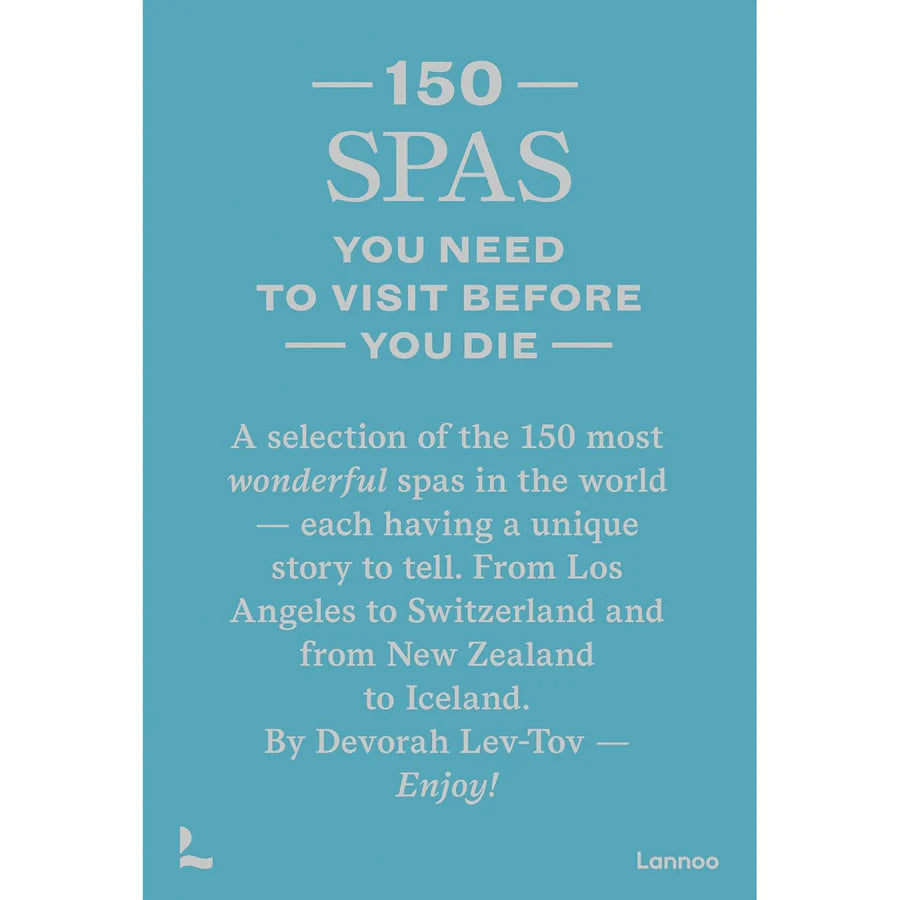 150 Spas You Need to Visit Before You Die