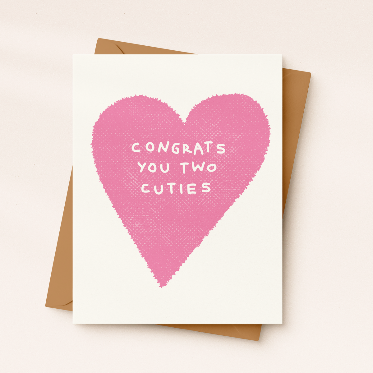 Congrats You Two Cuties Card