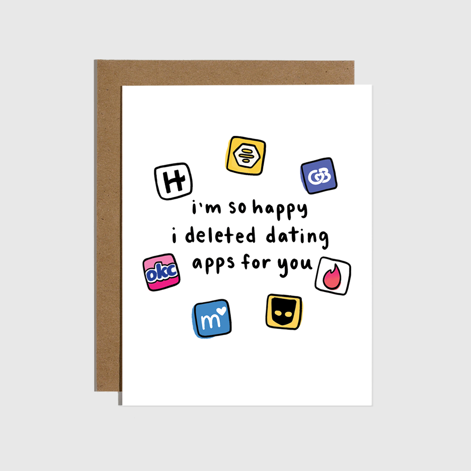 Deleted Dating Apps Love Card