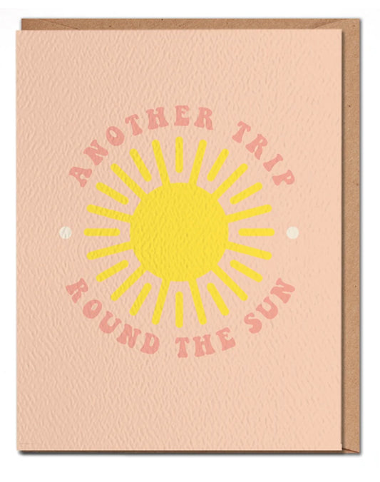 Another Trip Round The Sun - Summer Happy Birthday Card