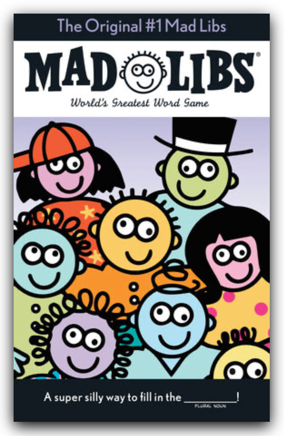 The Original #1 Mad Libs