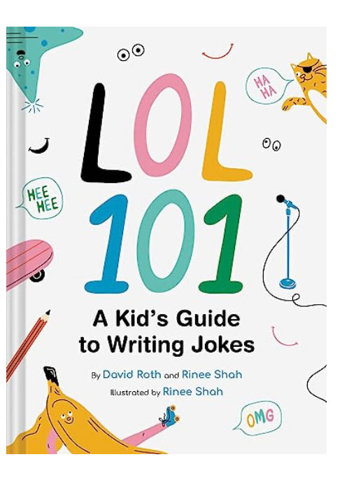 LOL 101  A Kids Guide to Writing Jokes