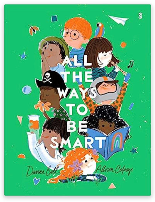All the Ways to be Smart
