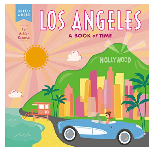 Los Angeles: A BOOK OF TIME