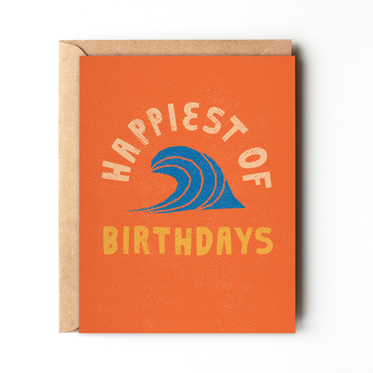 Happiest Of Birthdays - Surf Summer California Birthday Card