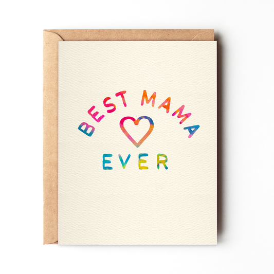 Best Mama Ever - Simple Happy Mother's Day Card