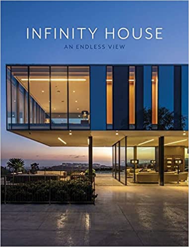 Infinity House: An Endless View